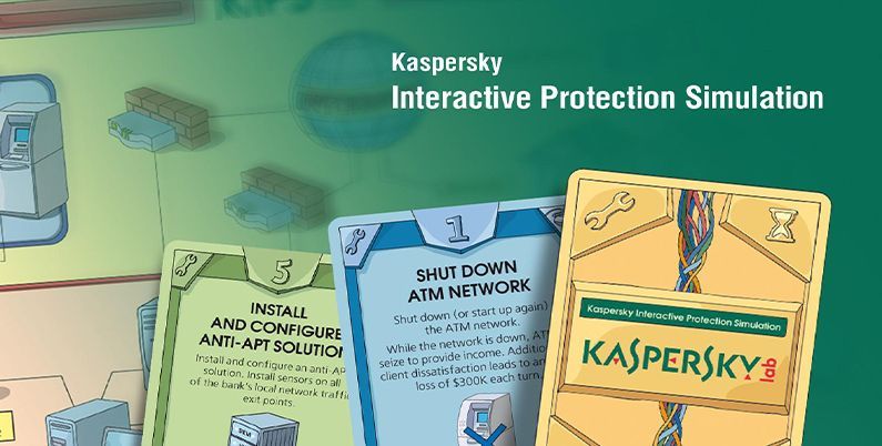Kaspersky Interactive Protection Simulation (KIPS)